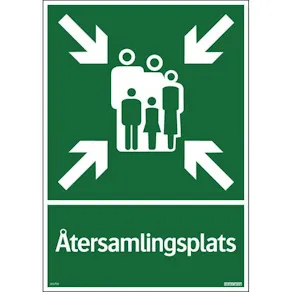 Skylt Återsamlingsplats 297x420mm
