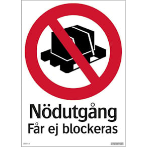 Skylt Nödutgång får ej blockeras 210x297