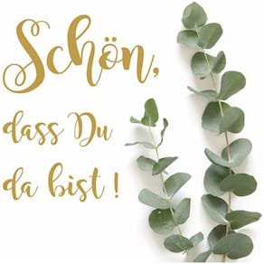 Motivserviette ATELIER, 33 x 33 cm, 'Schön, dass du da'