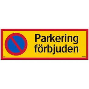 Skylt Parkering förbjuden alu 594x210mm
