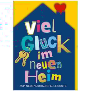 Glückwunschkarte Neues Heim, geprägt, bunt, mit Umschlag