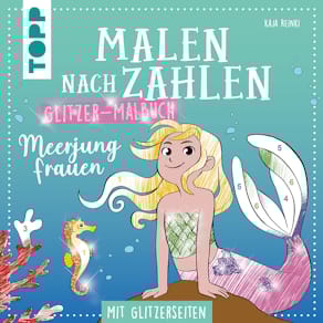 Malbuch TOPP Malen nach Zahlen Meerjungfrauen, Glitzer, 32 Bl.